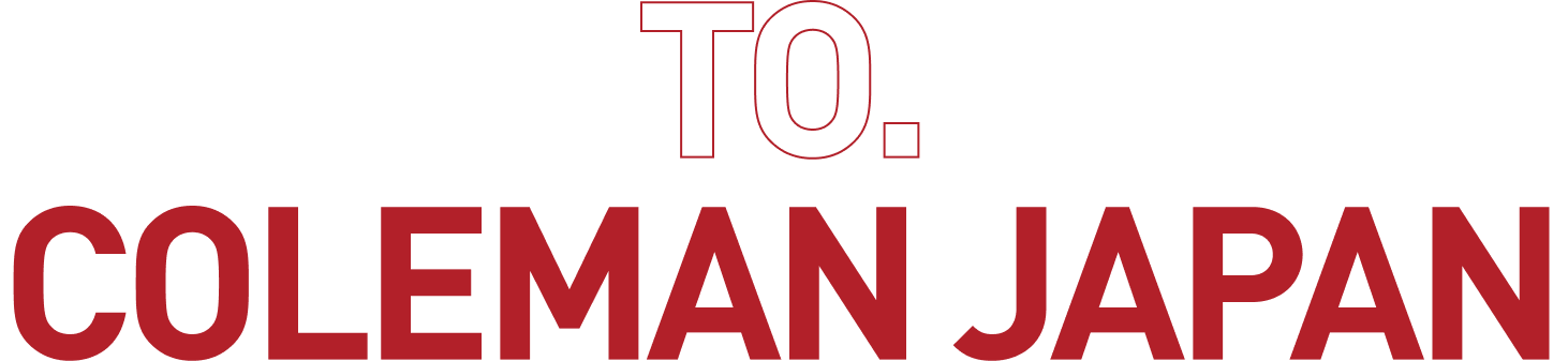 TO. COLEMAN JAPAN